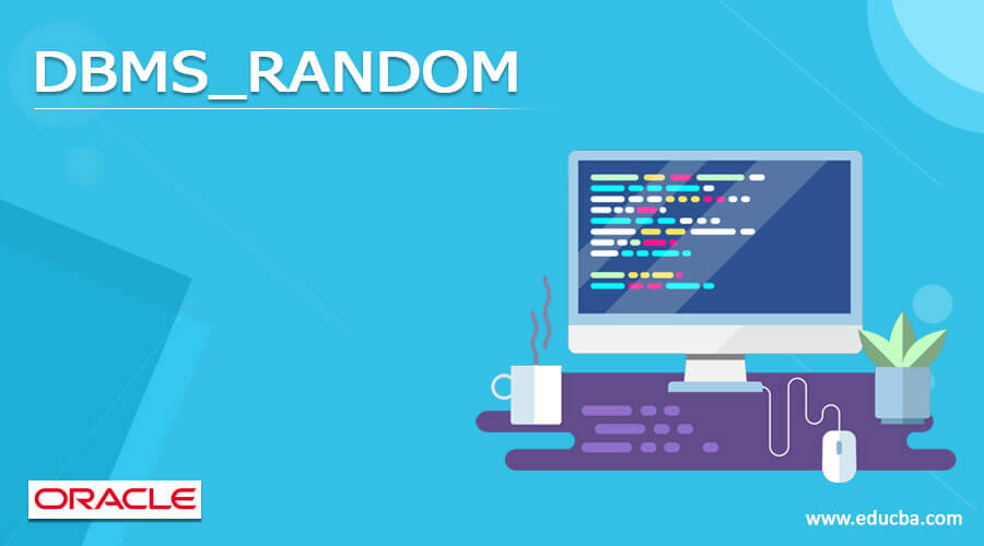 DBMS_RANDOM