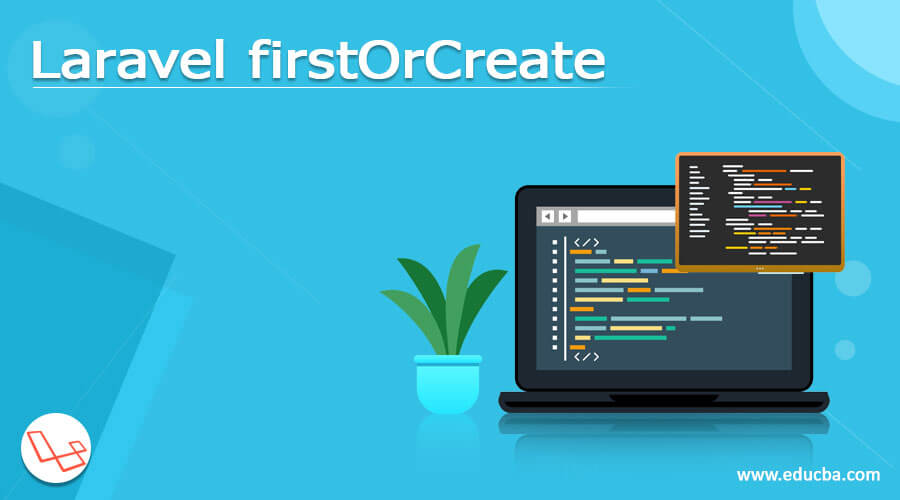 Laravel firstOrCreate