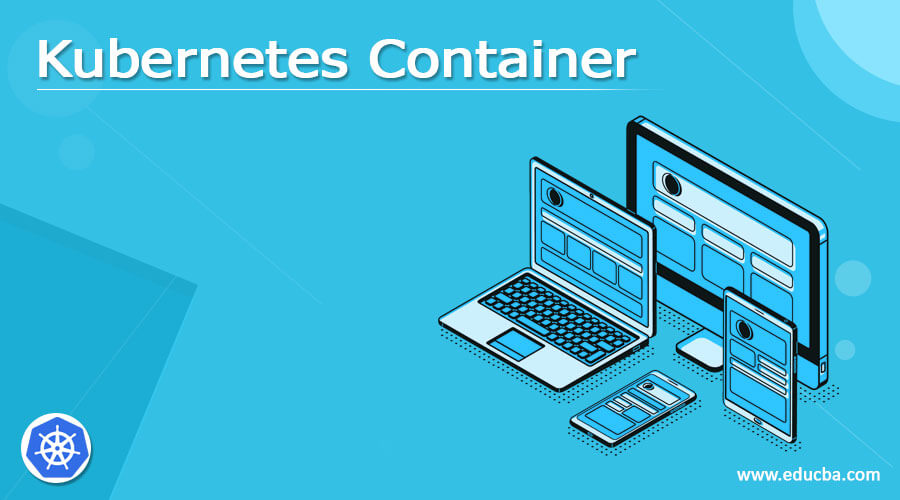 Kubernetes Container