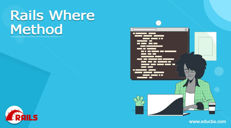 Rails Where Method