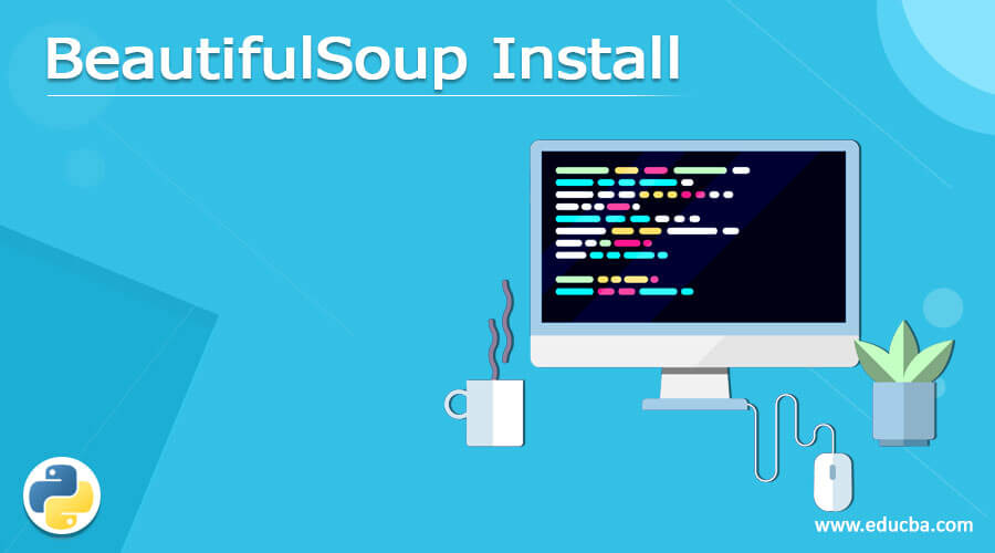 BeautifulSoup Install