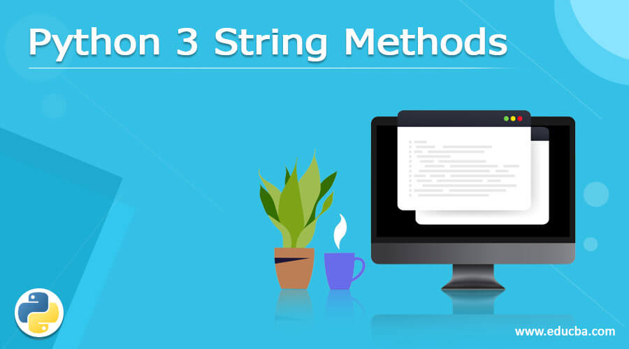 Python 3 String Methods