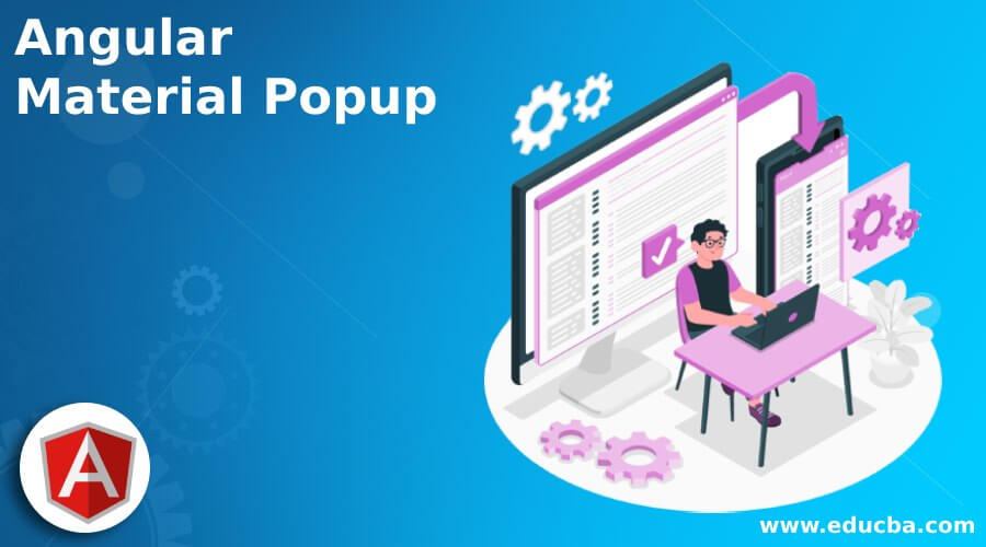 Angular Material Popup