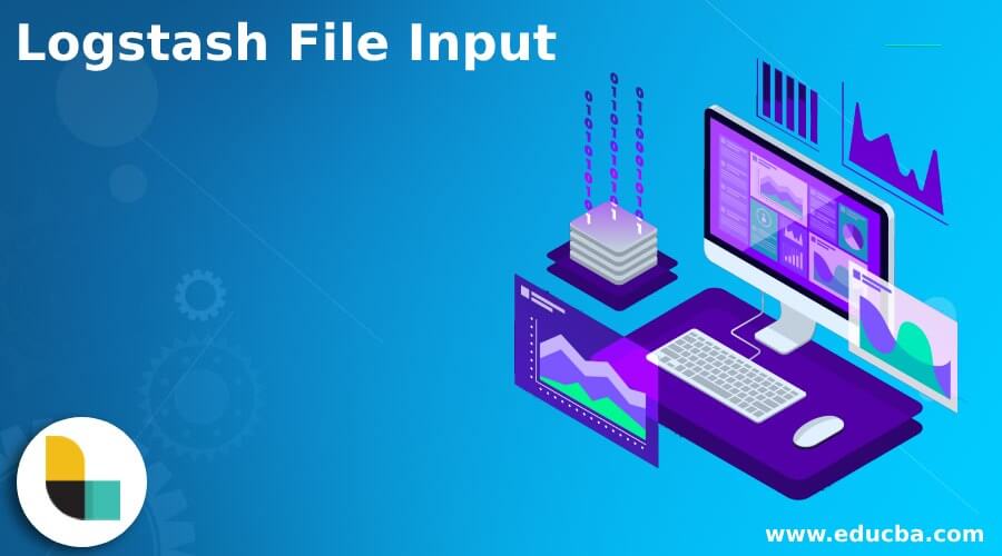 Logstash File Input