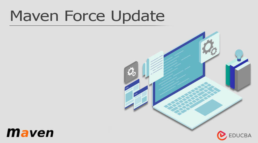 Maven Force Update