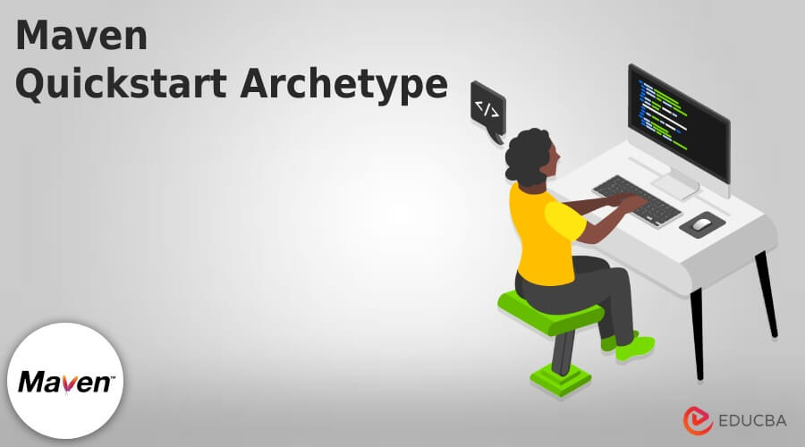 Maven Quickstart Archetype