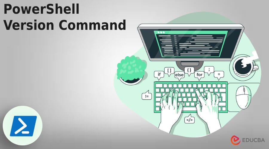 PowerShell Version Command