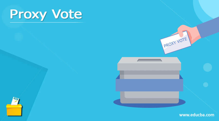Proxy Vote