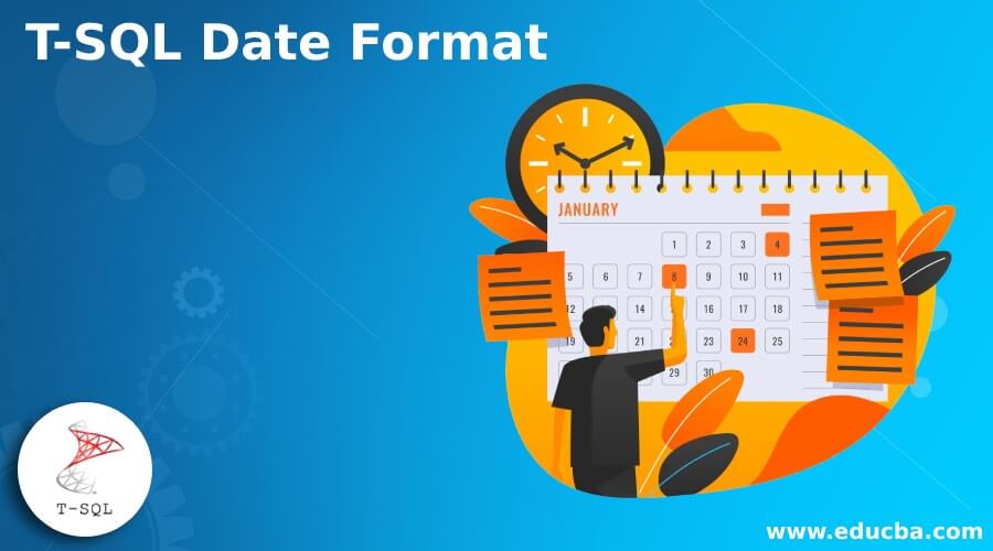T-SQL Date Format