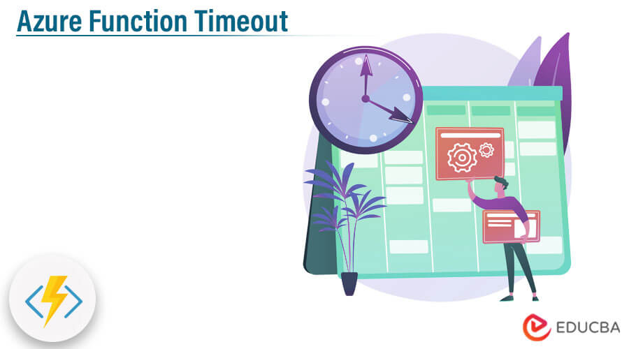 Azure Function Timeout
