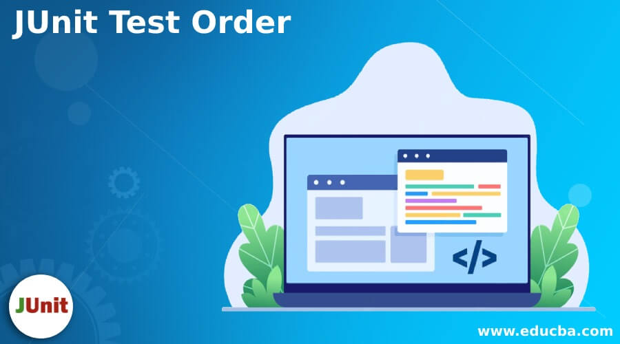 JUnit Test Order