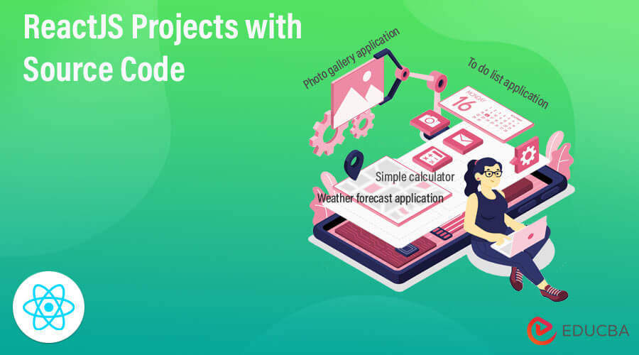 ReactJS Projects with Source Code