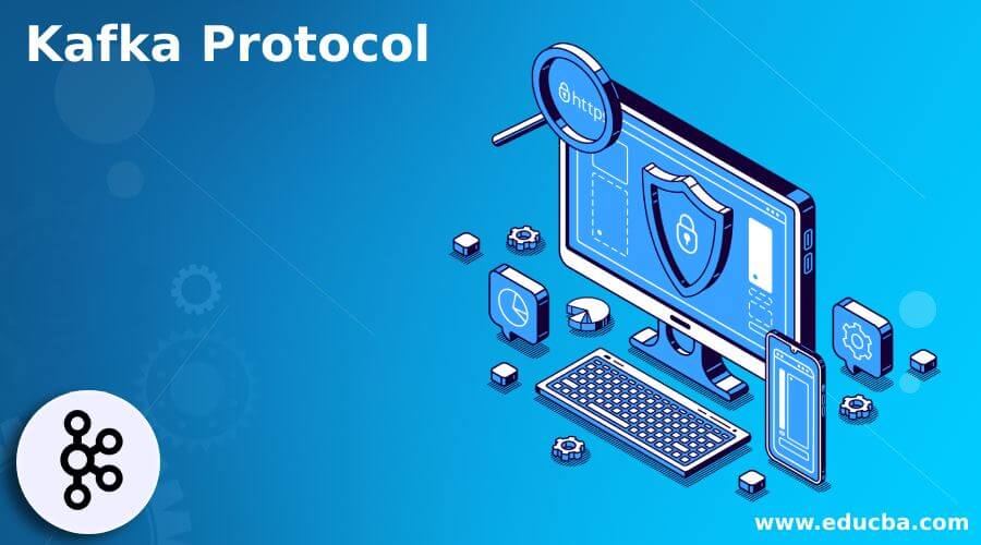 Kafka Protocol
