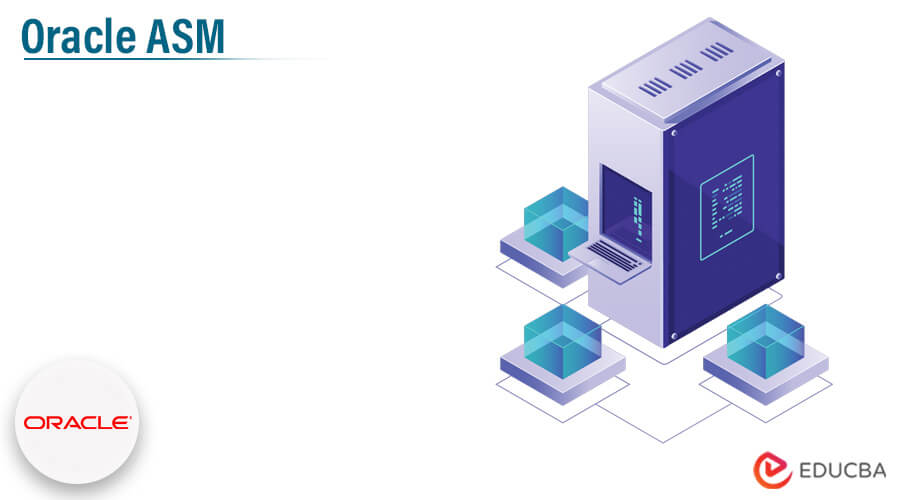 Oracle ASM