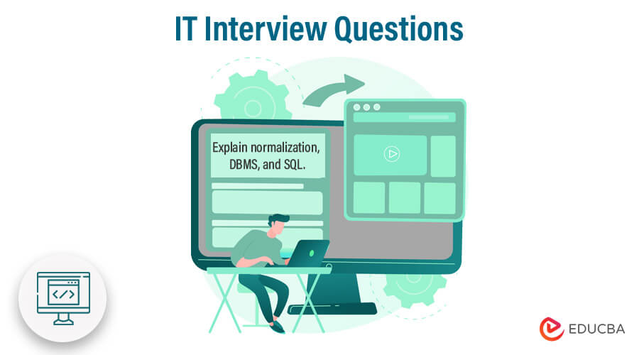 IT Interview Questions