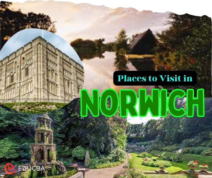 Places to Visit in Norwich