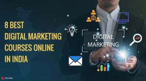 Best Digital Marketing Courses Online in India