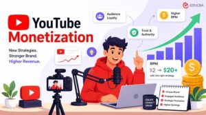 YouTube Monetization 2026: What Creators Need to Change in Their Growth Strategy?