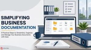 Simplifying Business Documentation: 9 Practical Steps