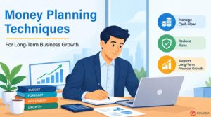 Money Planning Techniques for Business Stability