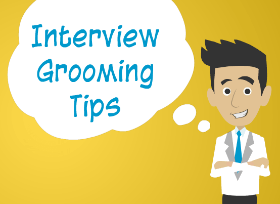 Interview grooming tips..